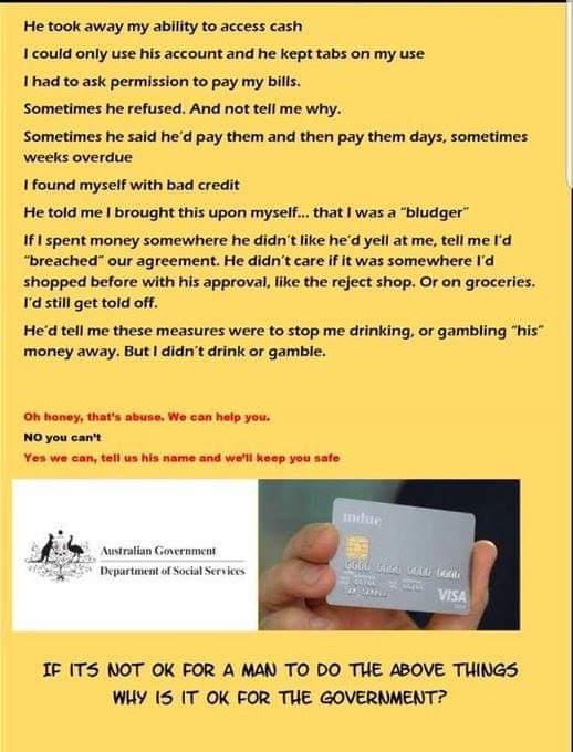 Russycook's tweet photo. Abuse come In many forms. @ScottMorrisonMP is no different, what he is planning on doing to those vulnerable people on @Centrelink. #NoCashlessCard https://t.co/xGr4BytAOM