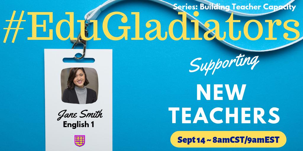 realtalkedu_'s tweet photo. #EduGladiators is continuing the series: Building Teacher Capacity this SATURDAY with our core warriors leading the convo on Supporting New Teachers. Don't miss it.
#TEDEdchat #2Pencilchat #scratchedchat #MSLA #5thchat #divergEd #EdsurgeChat @gabbya09 @Acevedo493 @MrBold05 https://t.co/XAyPDTeDvO