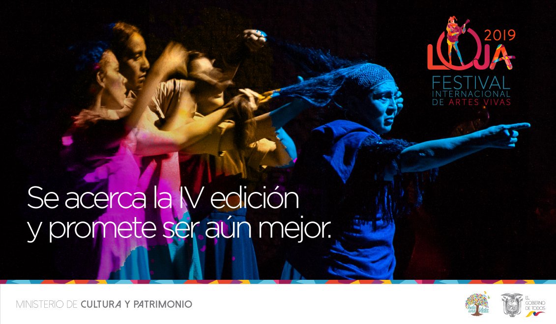 ¡Del 15 al 24 de noviembre, Loja acoge a la mayor fiesta escénica del Ecuador!. Te esperamos en la cuarta edición del Festival Internacional de Artes Vivas de Loja 2019. #ElArteViveEnLoja.