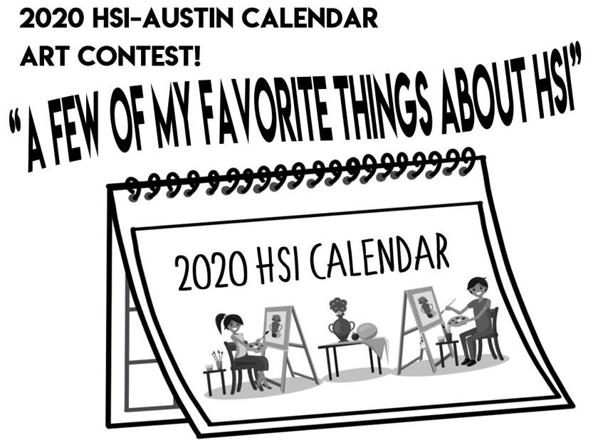 HSI_Austin's tweet photo. Just in time for the holidays! Our HSI PTO is hosting a student art contest to see which art pieces will end up on our "A Few of My Favorite Things About HSI!" 2020 calendar! 🎨📆🎨 Deadline for submissions is Friday, Sept. 27th! Stay tuned for pre-order info.! #HSIPride https://t.co/tTr9mt1hPk