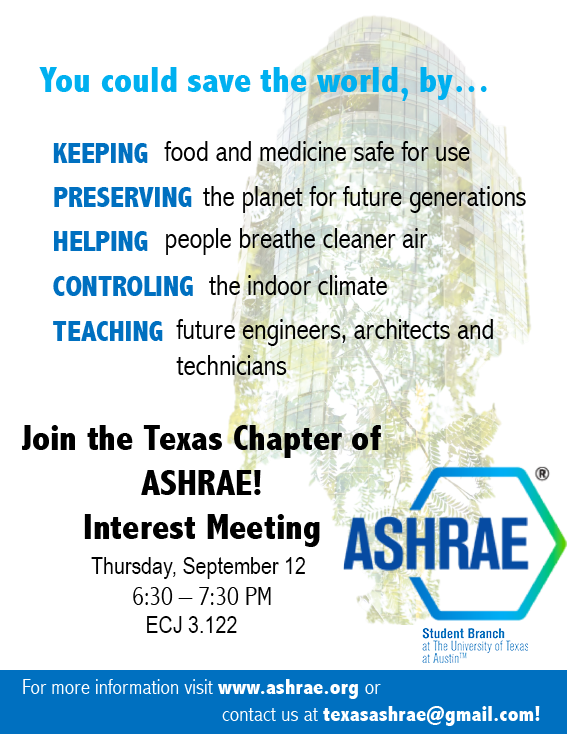 TexASHRAE's tweet photo. We're having our first info session this Thursday 9/12 at 6:30 pm in ECJ 3.122! Hope to see y'all there! @EnergyUT @WebberEnergy @Z0ltanNagy @ut_caee @UT_Utilities @KeepTexasGreen https://t.co/2eUqJvuTlU