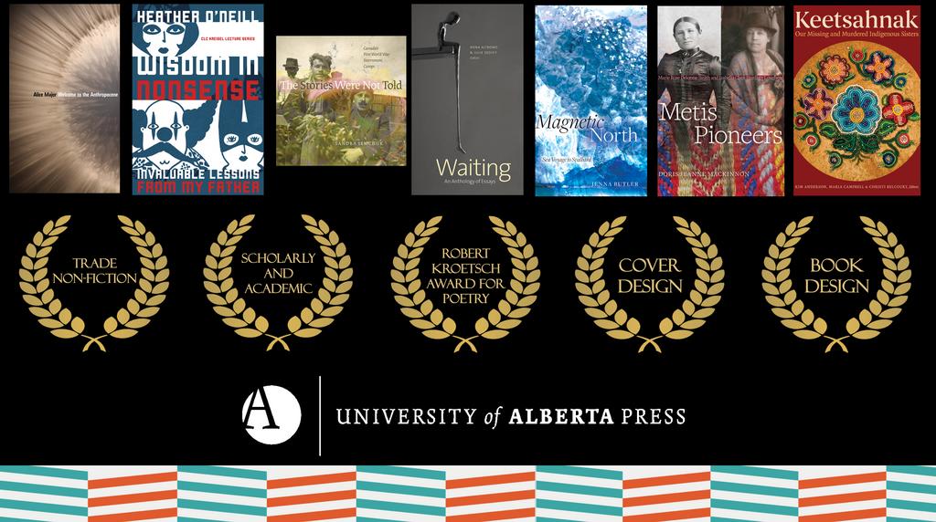 ABbookpub's tweet photo. Next up, @UAlbertaPress with seven books shortlisted across six categories #ABbooks #shortlist2019 https://t.co/wQfPlcVSvR