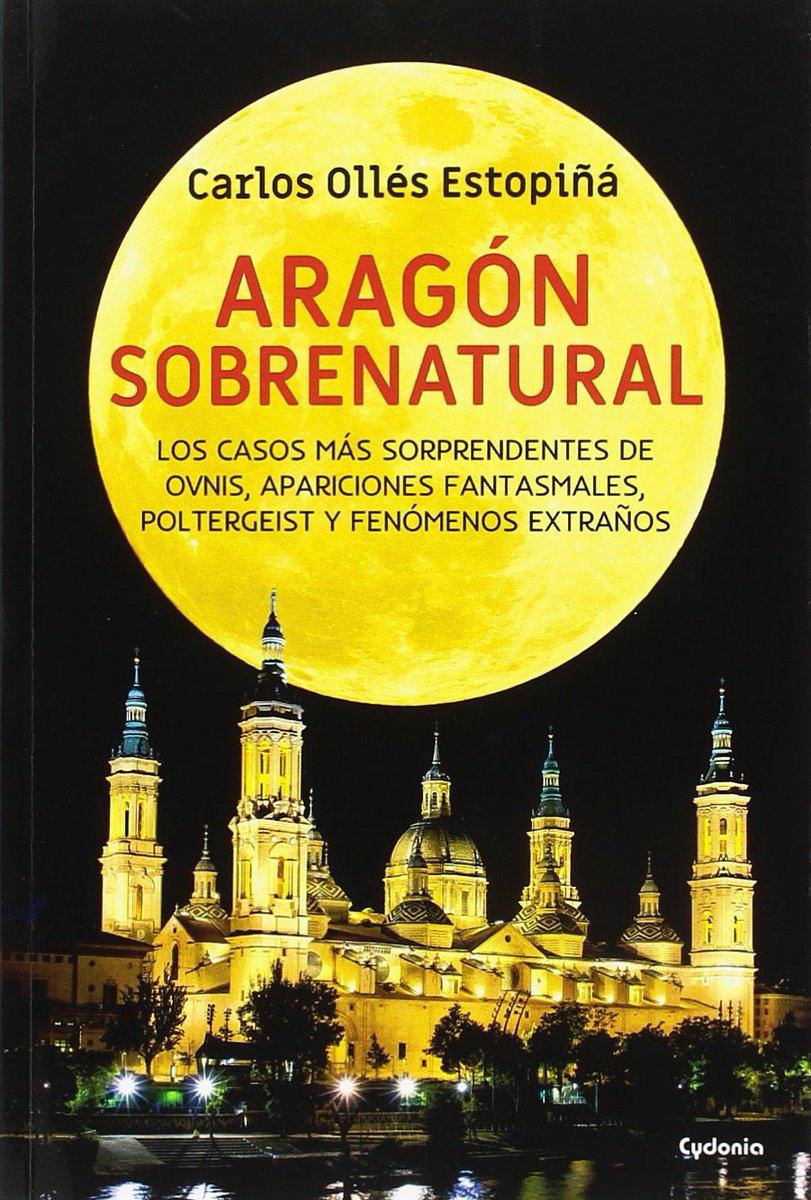 MikelNavarroAye's tweet photo. [JUEGO] Recomendadme un libro 📖 y si se crea un hilo de libros 📚 mejor, empiezo yo: Aragón sobrenatural de @OllesCarlos @edicionescydon1 https://t.co/5DjWxOd2Ra