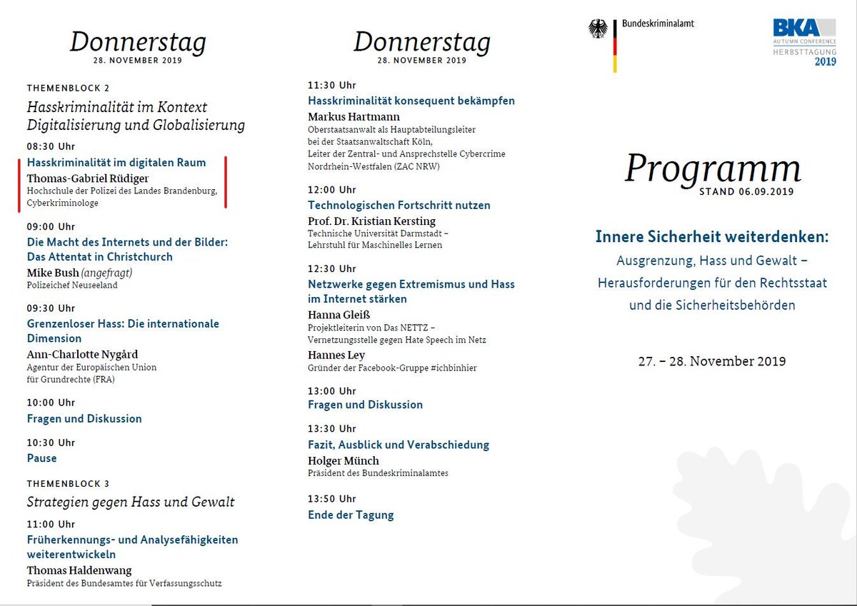 TGRuediger's tweet image. Für mich eine echte Ehre, ich bin das erste Mal auf der #BKA Herbsttagung als Speaker geladen. Ich will den kriminologischen Rahmen von digitaler #Hasskriminalität darstellen. Themen werden ua #brokenweb #digitalepolizei #präventivwirkungdesnichtwissens. bka.de/DE/AktuelleInf…
