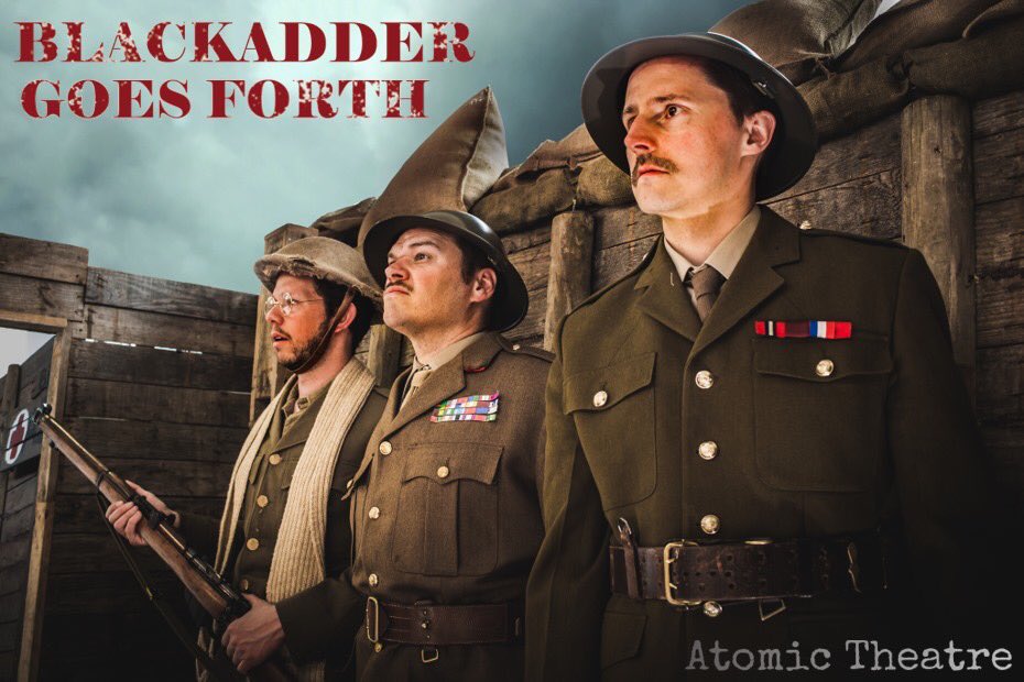 AtomicTheatre's tweet photo. "I'm as bored as a pacifist pistol. When are we going to get some action?"
As it happens you'll get some comedy action right here:
Blackadder Goes Forth @ The Unicorn Theatre, Abingdon 17-19th tickets: https://t.co/RKl4qdwsCM https://t.co/Npmgl2FboP