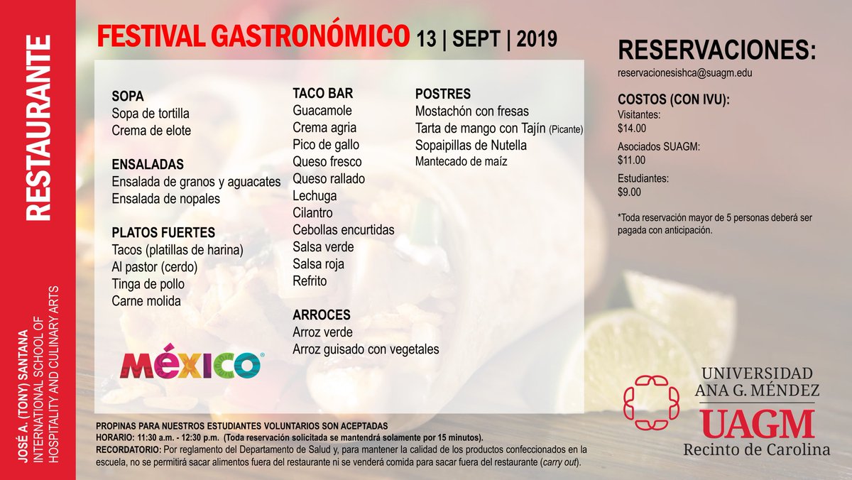 No te pierdas la nueva temporada del Restaurante en <a href="/uagmishca/">UAGM ISHCA</a> @UAGM_Carolina, este viernes 13 de septiembre desde las 11:30 a.m. celebrando el mes del turismo con un menú mexicano. Para reservaciones, enviar email a: reservacionesishca@suagm.edu. ¡Los esperamos! #elturismonosune