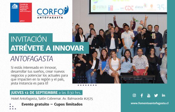 caco230372's tweet photo. Recuerden el jueves 12 septiembre ATREVETE A INNOVAR encuentro del instituciones, empresas y emprendedores regionales que fomenten y desarrollen Innovación desde Antofagasta al 🌎 @corfo @FomentoAntofa @GOREAntofagasta https://t.co/2Sh1KYQQtz