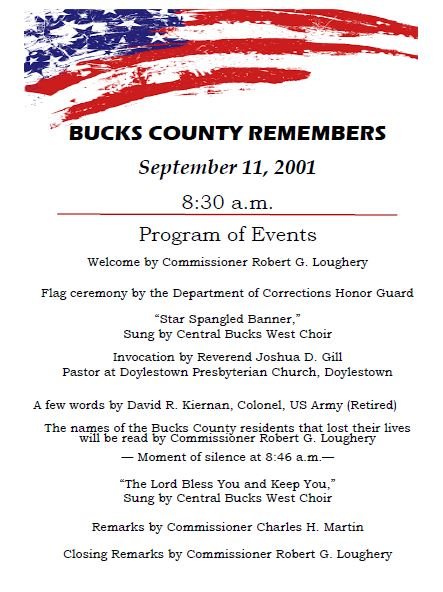 Bucks County Remembers: the #BucksCounty Commissioners invite one and all to pause Wednesday morning and attend the county's September 11 ceremony of remembrance, beginning at 8:30 a.m. outside the Administration Building, 55 East Court Street in Doylestown.
