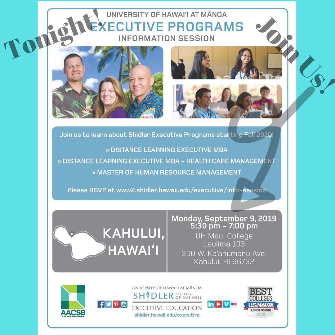 uctrmaui's tweet photo. Join us tonight for more information about the Executive Programs @ShidlerCollege We look forward to seeing you there tonight. 
.
.
.
.
#distancelearning #onlinelearning #elearning #learning #student #highered #education #maui #mauilife #mauinokaoi #uhcenter https://t.co/BtkR8XUsLo