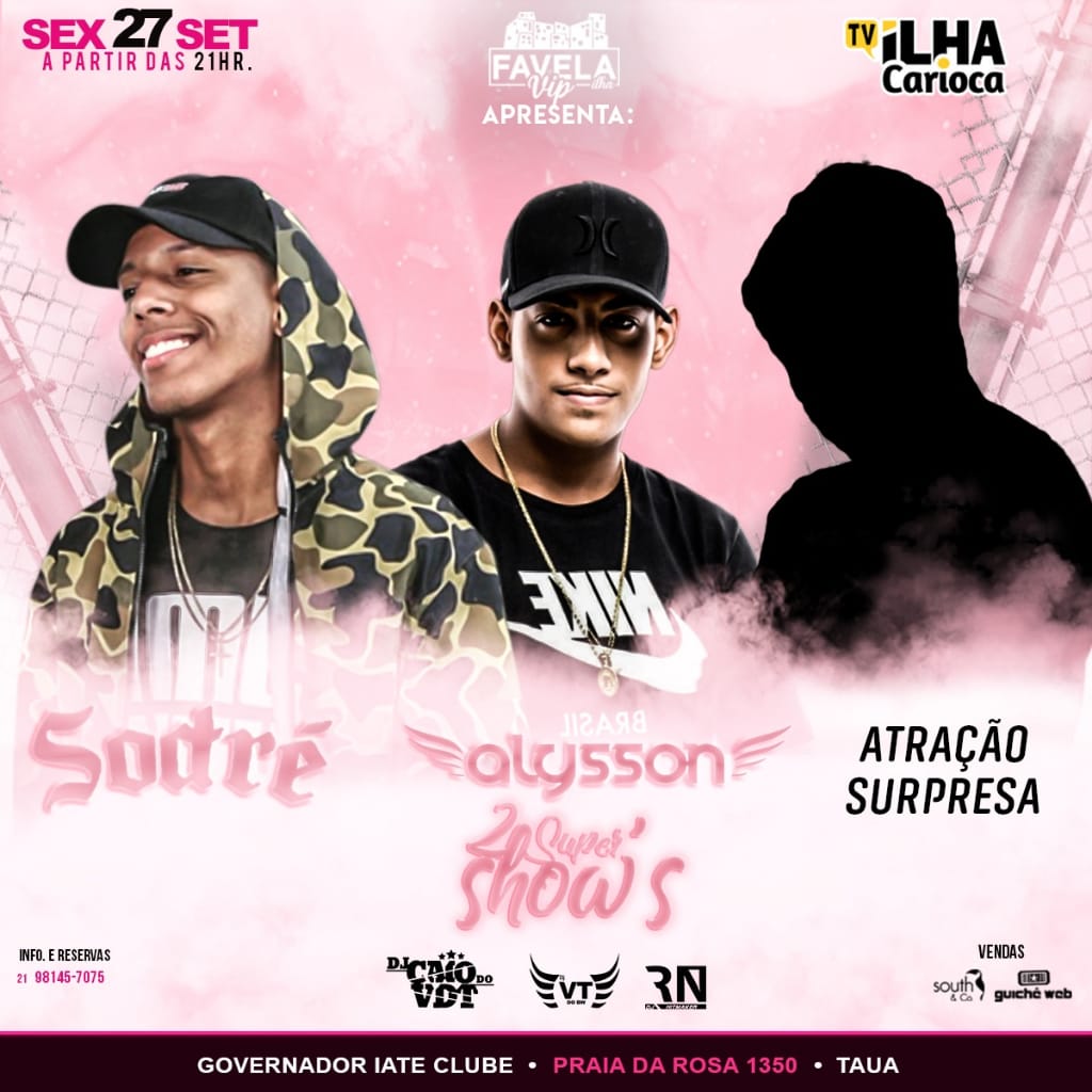 GB_Silv4's tweet photo. 🔥Dia 27/09 a partir das 21h tem 2 show completos + atração surpresa no #FAVELAVIP 🔥

   ✅ MC ALYSSON
   ✅ SODRÉ
   ✅ ATRAÇÃO SURPRESA

   ✅ DJ CAIO DO VDT
   ✅ DJ VT DO BW
   ✅ DJ RN HITMAKER

Ingressos cmg, so acionar
Info + reservas: 964070762 https://t.co/s6UcueUipY