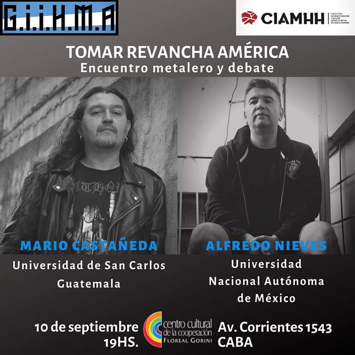 GIIHMArgentino's tweet photo. Mañana charla en el @agendaccc con Alfredo Nieves (México) y Mario Castañeda (Guatemala) del CIAMHH (Colectivo de Investigación y Acción desde el Metal de Habla Hispana) #HeavyMetal #GIIHMA https://t.co/0IDqrBIISn
