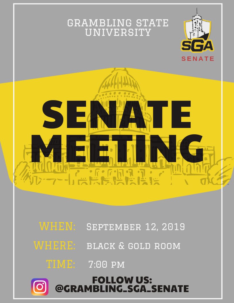 Hey #GRAMFAM come to the first Senate meeting of the semester to meet your VP, senators and learn about the organizational funding opportunities! join us on September 12 at 7:00 pm in the Black and Gold room. See you there!