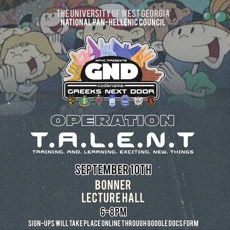 NphcUwg's tweet photo. Operation T.A.L.E.N.T is TOMORROW at Bonner Lecture Hall from 6-8 p.m.! Come out and watch some of our contestants show their talent! Open mic will also be available as well! #UWG #UWG19 #UWG20 #UWG21 #UWG22 #UWG23 https://t.co/DI5gDX5HA3