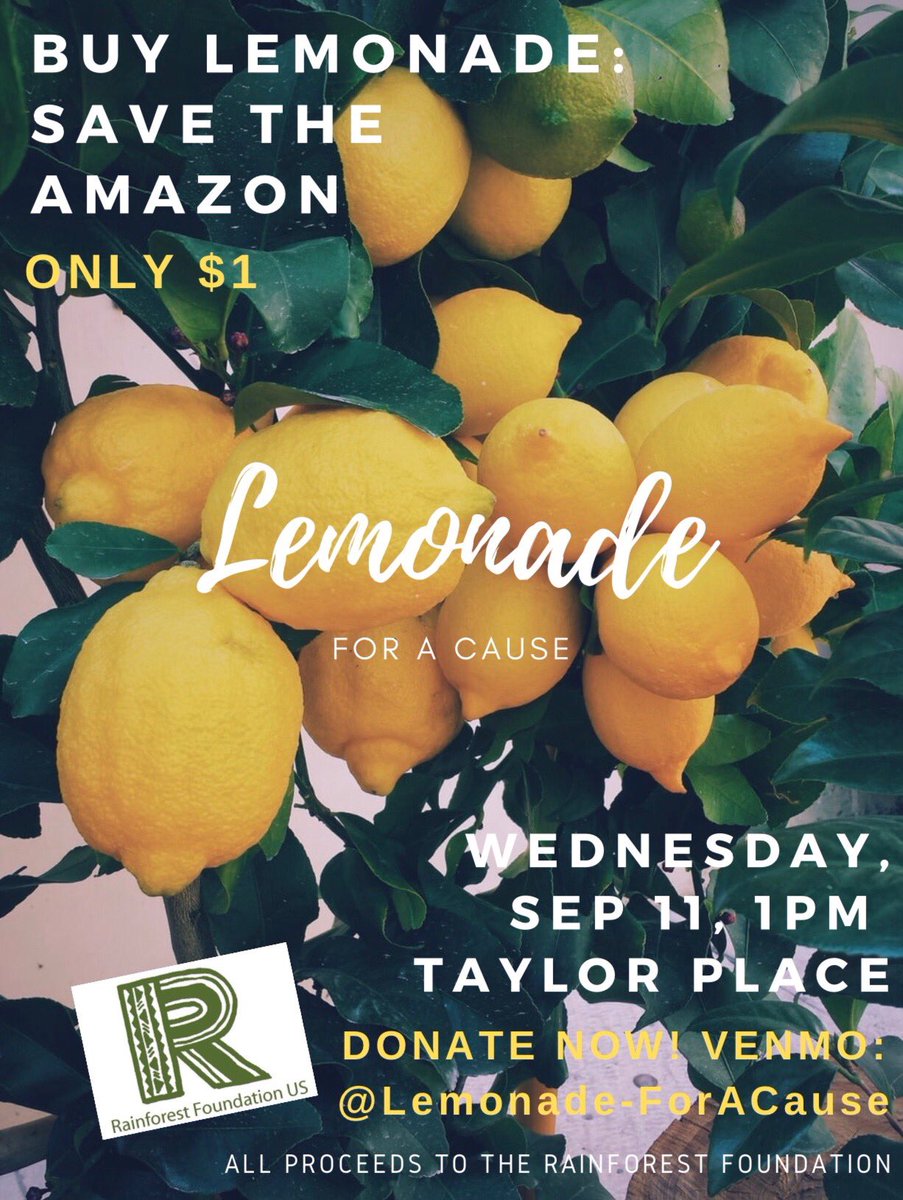 GoodfieldJane's tweet photo. Join us Wednesday at Taylor Place to help support and save the Amazon💫 🍋 Can’t make it? We accept donations through Venmo: Lemonade-ForACause

Every lemonade and donation helps our Amazon RainForest one step closer to recovery🍃 https://t.co/D0XL8zpwhH