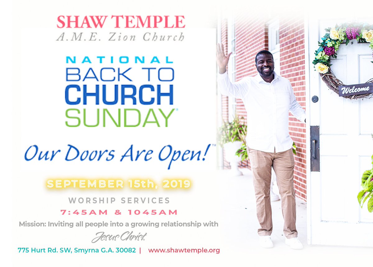 ShawTempleAMEZ's tweet photo. Come back to church! All are invited for worship this Sunday, Sept. 15. Enjoy some sweet treat from food trucks after service.
#IchooseShaw https://t.co/87zZWF9iMz