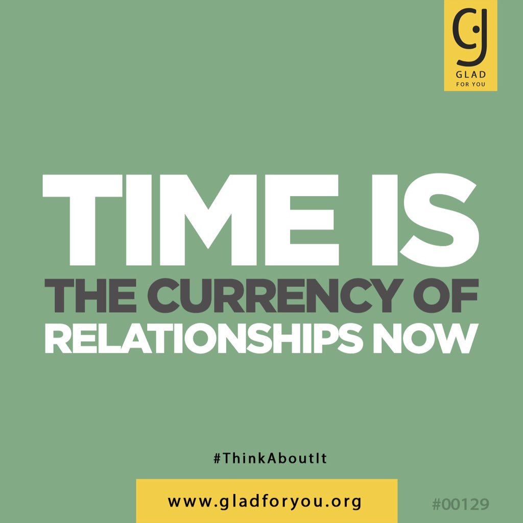 projectgladforu's tweet photo. #Time #Currency #Relationships #GiveYourTime #SpendTime #QualityTime #ThinkAboutIt #GladForYou #ProjectGladForYou https://t.co/cMwf4rJsQa