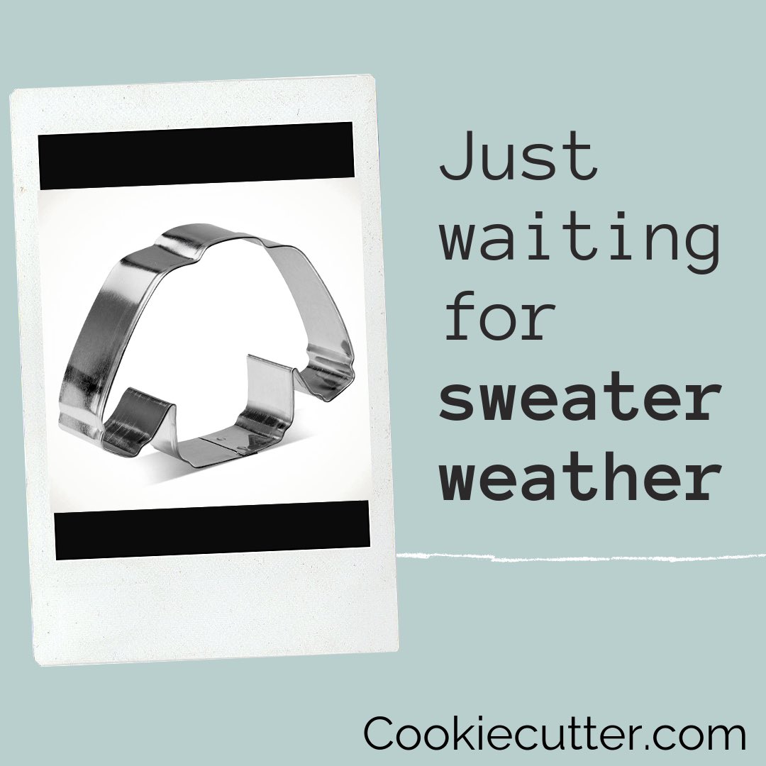 cookiecuttercom's tweet photo. Bring it on!
#cookiecuttercom #sweaterweather https://t.co/UuflWFQnRU