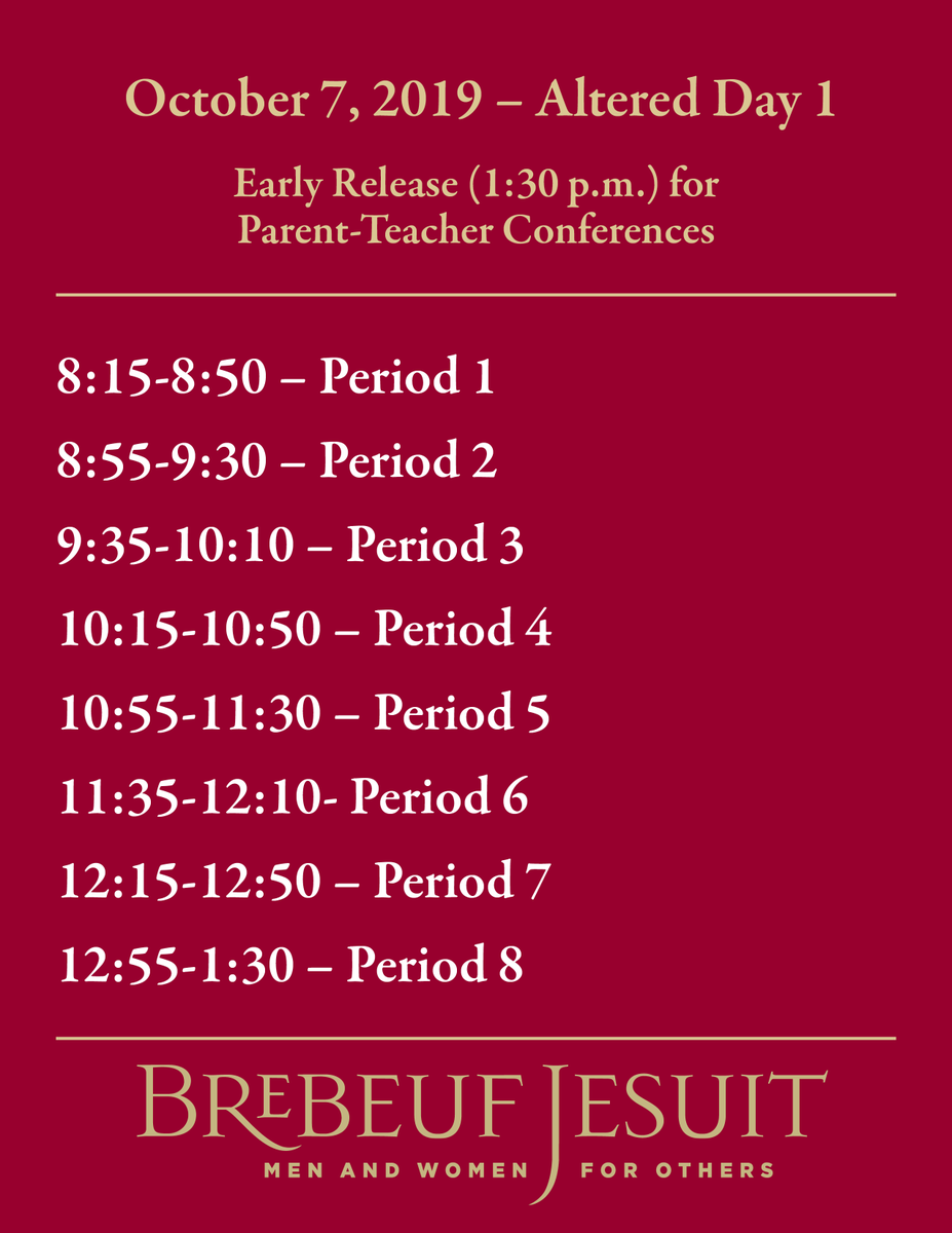 BrebeufJesuit's tweet photo. October 7, 2019 will be an Early Release Day at 1:30 p.m. for Parent-Teacher Conferences. https://t.co/s0yiOFksa3