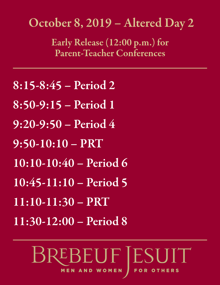 BrebeufJesuit's tweet photo. October 8, 2019 will be an Early Release Day at 12:00 p.m. for Parent-Teacher Conferences. https://t.co/GO3ePxYqKE