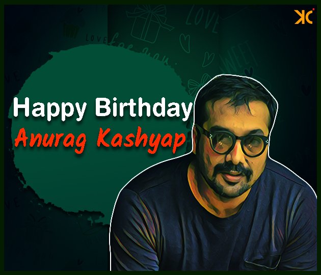 Wishing Anurag Kashyap A Very Happy Birthday.  