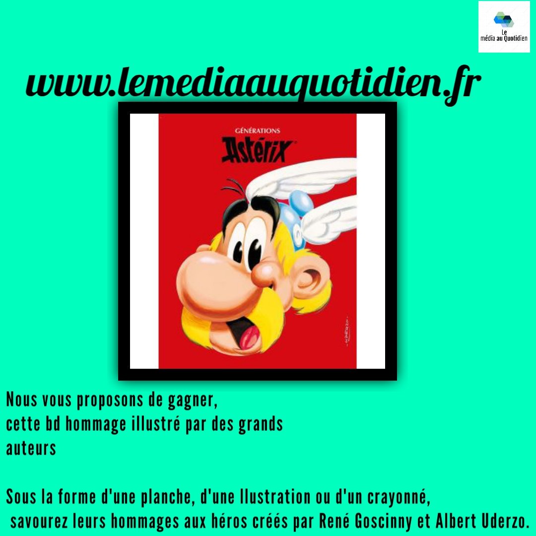 Mediaquotidien's tweet image. [JEU CONCOURS] On vous propose à l'occasion de la sortie de l'album Astérix la fille de Vercingétorix le 24 octobre nous offrirons après tirage au sort 9 BD du nouvel album. + 1 bd Génération Astérix pr 1 gagnant

Pour tenter de gagner Follow le compte et retweet le tweet.