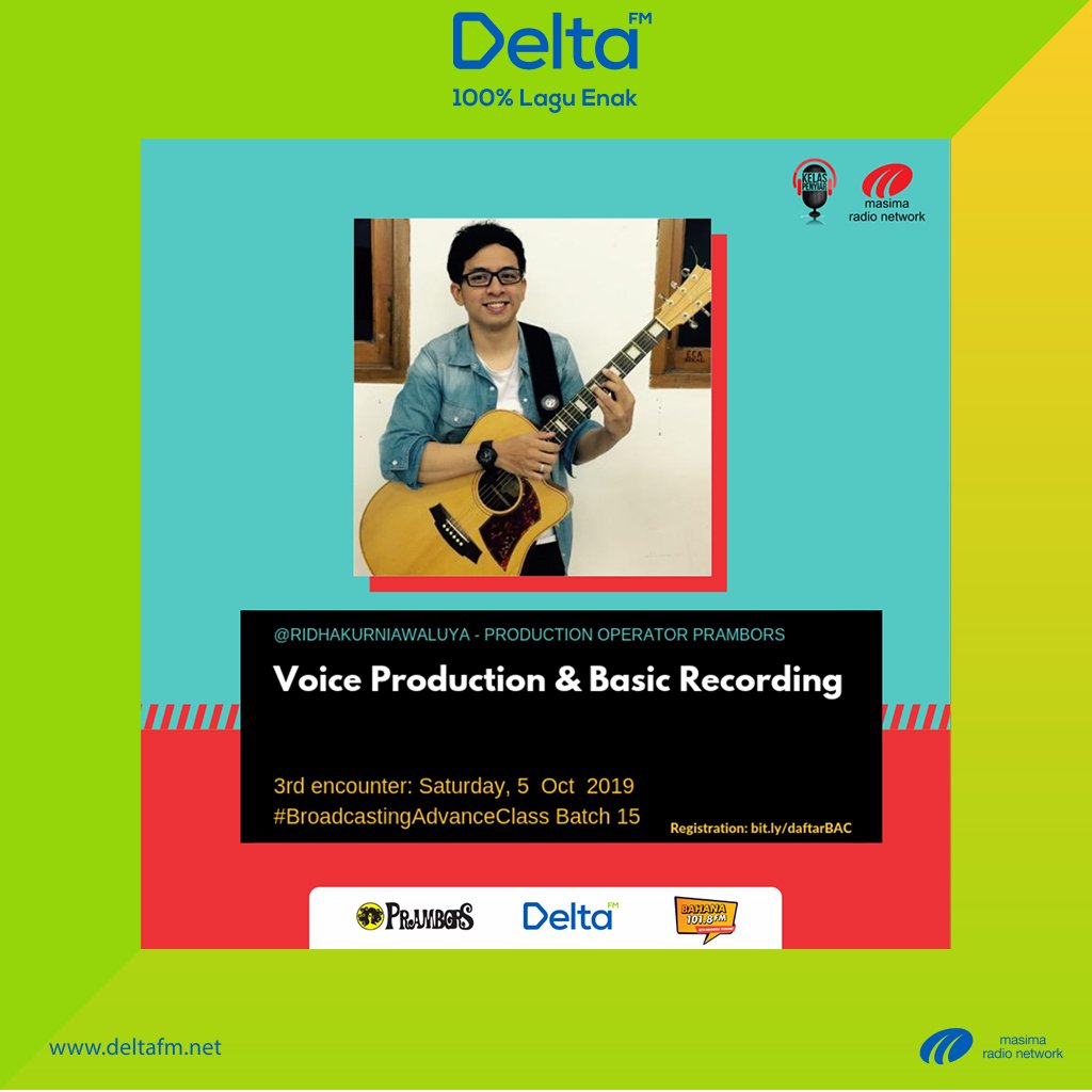 Delta_FM's tweet photo. #BroadcastingAdvanceClass kali ini berkolaborasi dengan MASIMA RADIO NETWORK!

Daftarin diri kamu buat ikut #broadcastingAdvanceClass batch 15, seatnya terbatas!.
Akan menghadirkan mentor-mentor seru dari Prambors, Bahana FM dan Delta FM!

Registrasi di https://t.co/icdMcJEdIn https://t.co/mZoyMRKgi5