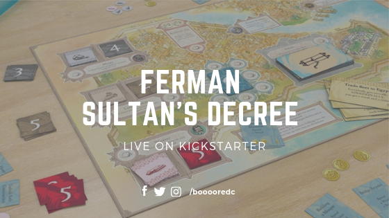 BooooredC's tweet photo. Ferman: Sultan's Decree Live on Kickstarter - https://t.co/p8PkMyLVkp #boardgames #boardgamegeek #tabletop https://t.co/rbN1hklKcV