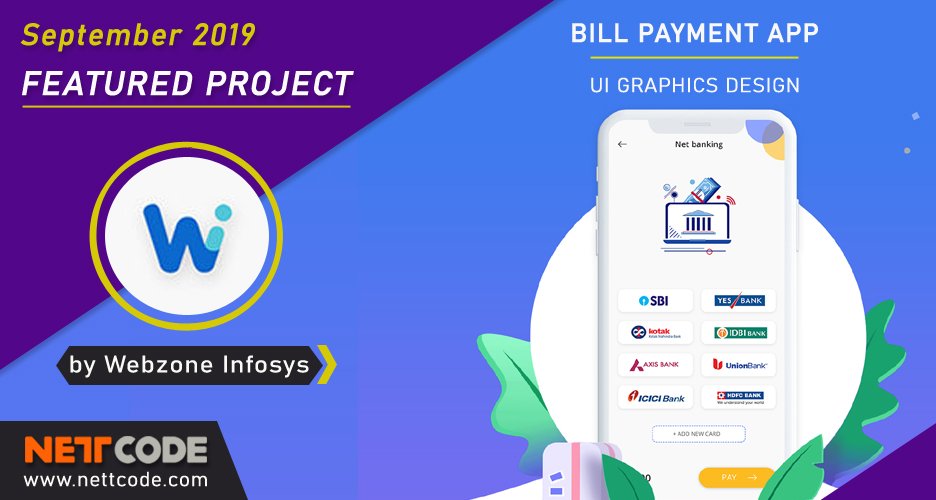 polara_saurav's tweet photo. Congratulations! Webzone Infosys #Surat 
Your Project "Bill payment app - UI Concept design" is promoted to "Honorable Mentions" &amp; secured a high visibility on https://t.co/9CI8IUPs4P home page under "Featured Projects" September 2019 edition.

#nettcode #Saurav_Polara https://t.co/gCMyhkycoa