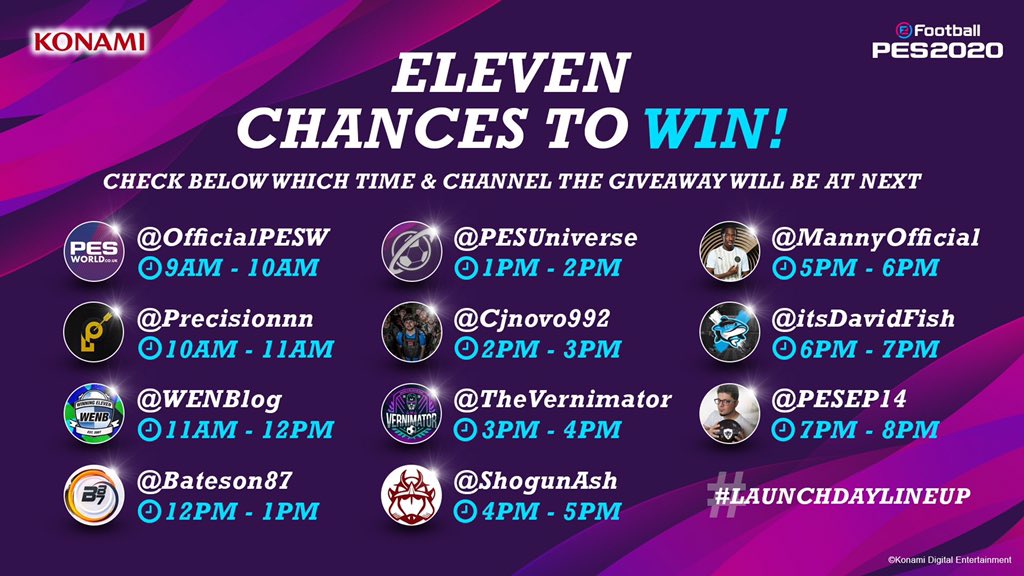TheVernimator's tweet photo. It’s #eFootballPES2020 launch day &amp; you’re going to have 11 chances to win yourself a FREE copy of the game.

Follow the #LaunchDayLineup 
@OfficialPESW
@Precisionnn
@WENBlog
@Bateson87
@PESUniverse
@CJnovo992
@TheVernimator
@ShogunAsh
@MannyOfficial
@ItsDavidFish 
@PESEP14 https://t.co/hGBqGTW185