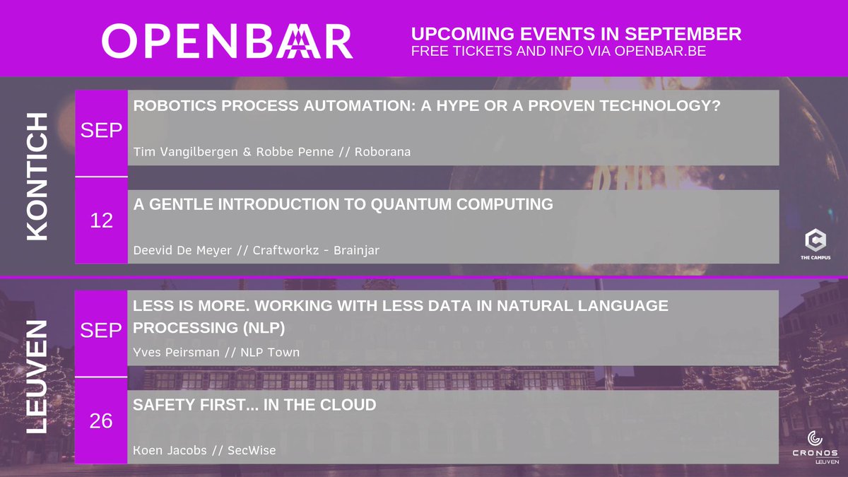 Vanaf september kan je kiezen tussen #Openbar Kontich of Leuven, of je kan ze gewoon beide meevolgen 😉 #kiezenisverliezen
✔️12/9 Kontich: #RPA (<a href="/RoboRana/">RoboRana</a>) en #QuantumComputing (<a href="/craftworkz_be/">craftworkz</a>) 
✔️26/9 Leuven:  #NaturalLanguageProcessing (<a href="/nlptown/">nlptown</a>) en #CloudSafety (<a href="/Secwise/">Secwise.org</a>)