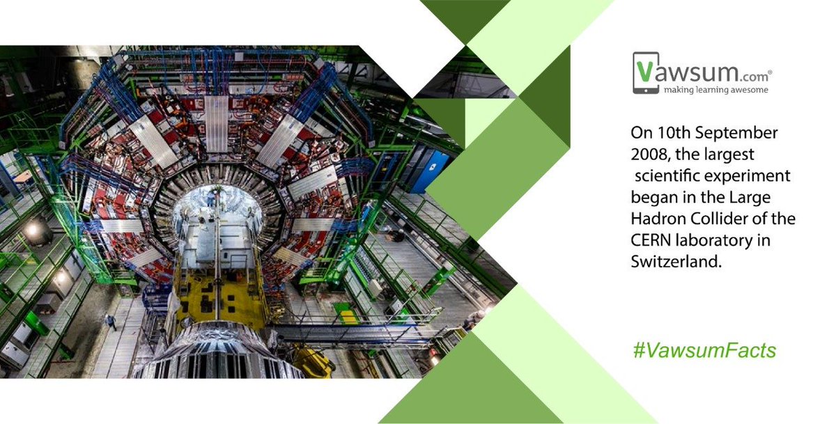 LtdVawsum's tweet photo. On 10th September 2008, the largest scientific experiment began in the Large Hadron Collider of the CERN laboratory in Switzerland. #Vawsum #LearningwithVawsum

To know more such interesting facts, keep following us at https://t.co/g7CyFLQT3O

Visit us at https://t.co/fFez0oBoZF https://t.co/YYcyqf7lgu