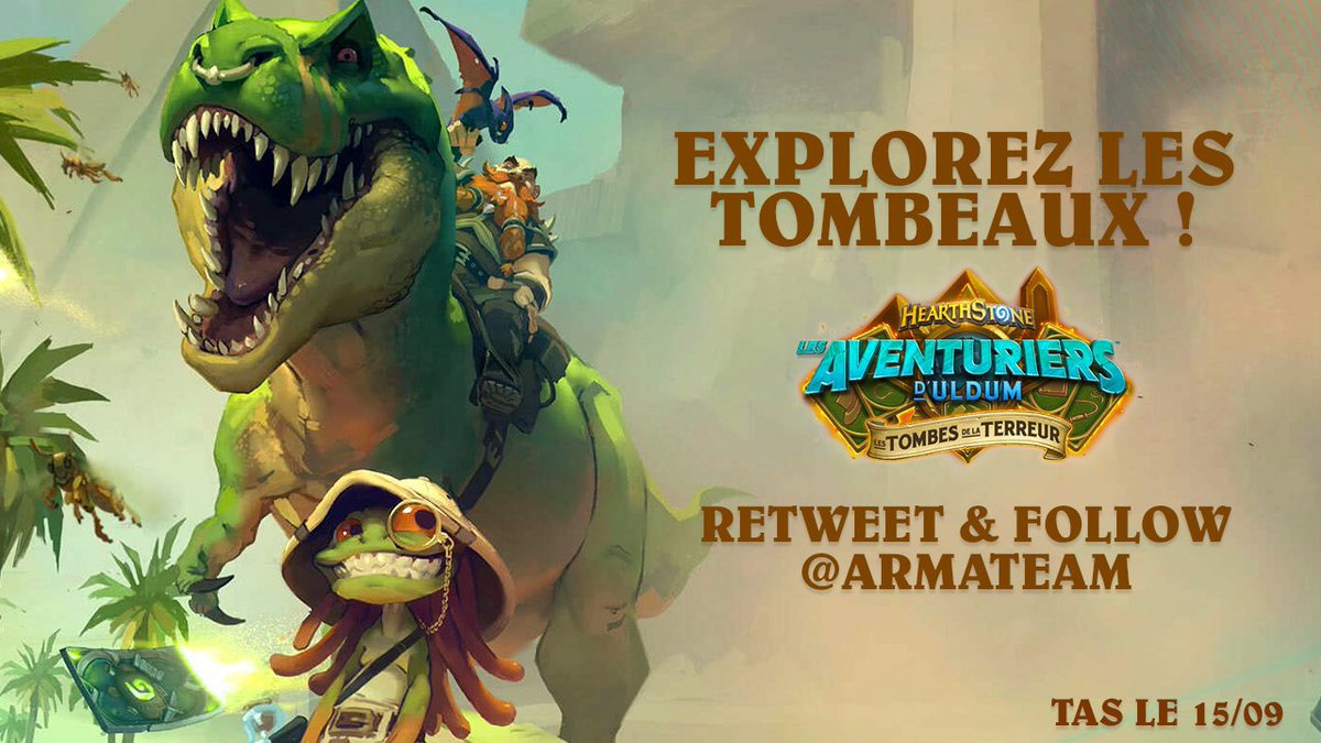 armateam's tweet image. Explorez les tombeaux ! 😀

🎁 Tente de remporter ton pack de la nouvelle aventure d'Hearthstone : Les Tombes de la Terreur ! 🎉

👉 RT &amp;amp; follow @armateam 

Tirage au sort le 15/09
Bonne chance à tous ! 🍀