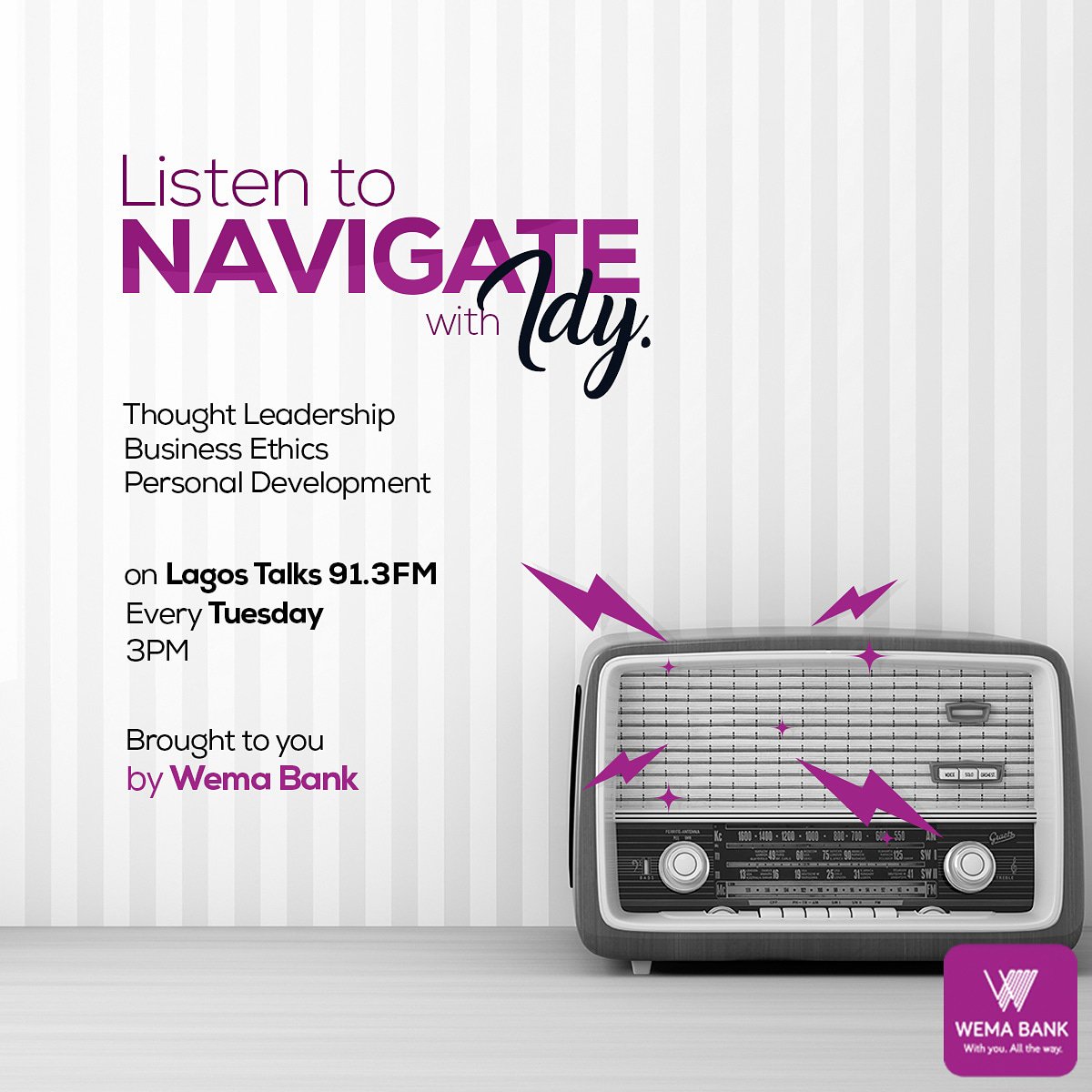 wemabank's tweet image. TUNE IN!!! 📻🎙️ 

#Navigatewithidy starts now.

#wemabank
#cantstopwontstop #withyoualltheway
