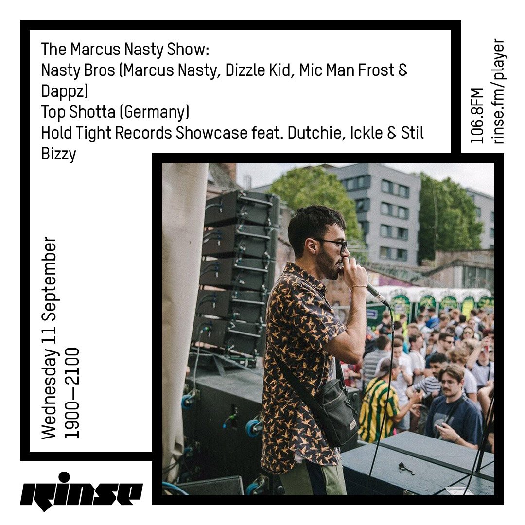RinseFM's tweet photo. The @MarcusNasty Show is live from 7PM with the Nasty Bros (@Dizzlekid_1, @MICMANFROST & #Dappz), #TopShotta and a #HoldTightRecords showcase featuring #Dutchie, #Ickle & #StillBizzy
Tune in on https://t.co/Q0ed1ktSEG & 106.8FM #RinseFM https://t.co/at8AFvTLcF