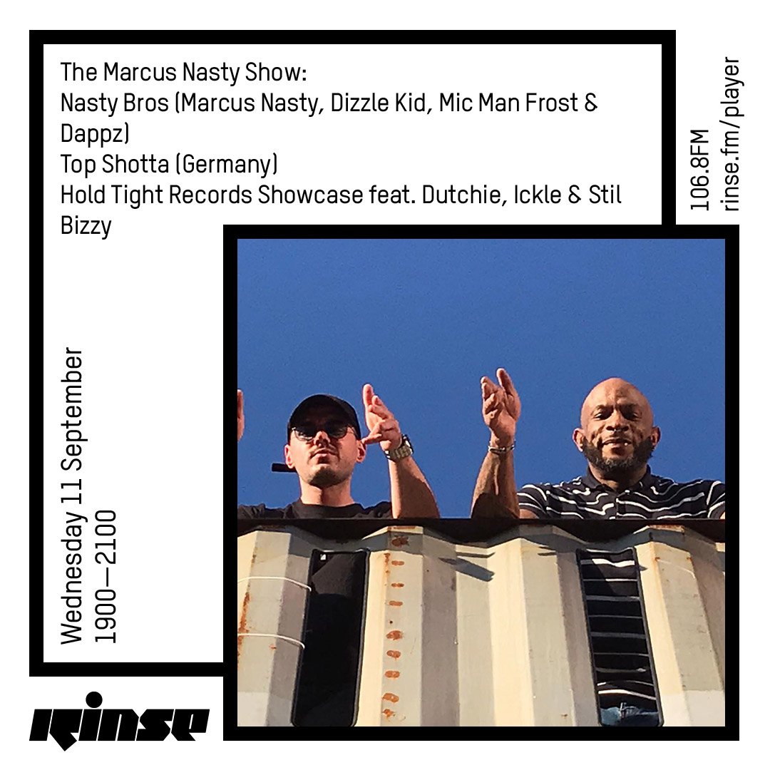 RinseFM's tweet photo. The @MarcusNasty Show is live from 7PM with the Nasty Bros (@Dizzlekid_1, @MICMANFROST & #Dappz), #TopShotta and a #HoldTightRecords showcase featuring #Dutchie, #Ickle & #StillBizzy
Tune in on https://t.co/Q0ed1ktSEG & 106.8FM #RinseFM https://t.co/at8AFvTLcF