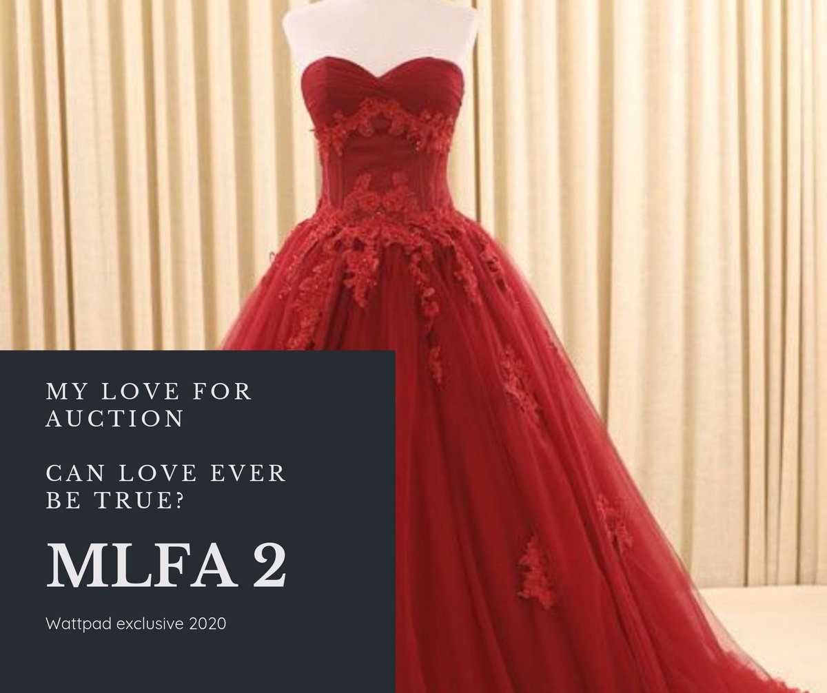 LoveObsessionWP's tweet photo. My Love for Auction 2 #MLFA2
#ComingSoon #Wattpad #2020
#lovetriangle #everafter #reddressisback https://t.co/qXixjIJnlr