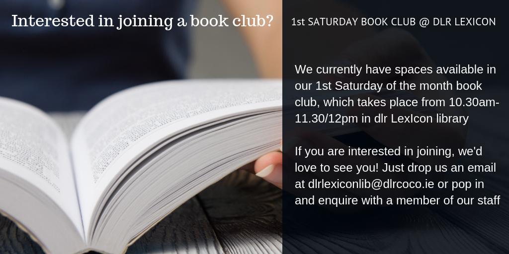 DLR_Libraries's tweet photo. Do you love chatting about books and meeting new people? We have a few spaces available in our 1st Saturday Book Club in #dlrlexiconlib and love to welcome new members. email dlrlexiconlibrary@dlrcoco.ie for further info @dlrArts @dlrcc https://t.co/xMGXajXlO2