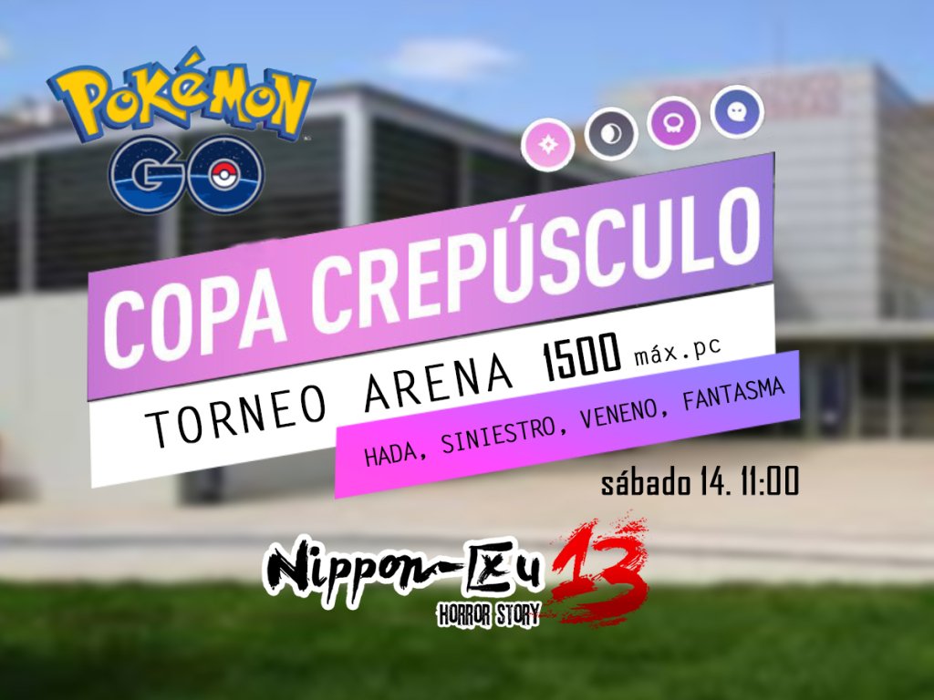 nipponku's tweet photo. Torneo Pokémon Go – COPA CREPÚSCULO https://t.co/4lGlX59hrF https://t.co/712wl5qcUy