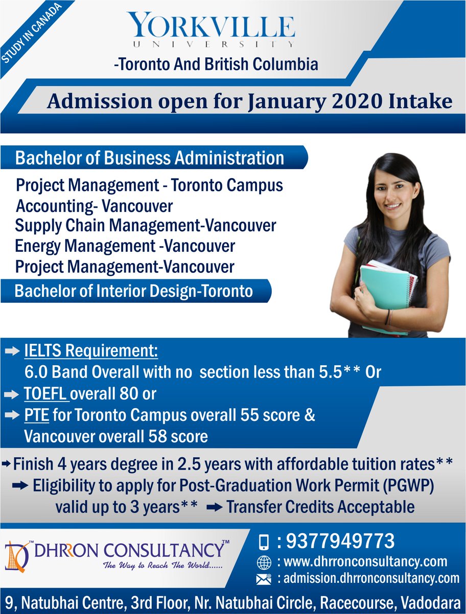 #StudyInCanada
Apply In #YorkvilleUniversity For #January2020Intake through Dhrron Consultancy
Visit us today: - 9, Natubhai Centre, Nr. Natubhai Circle, Racecourse, Vadodara
#Call: +91 9377949773
#Web: dhrronconsultancy.com