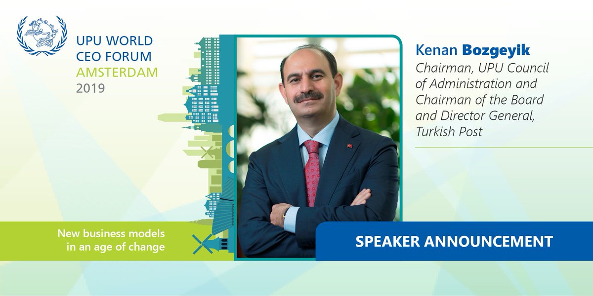 UPU_UN's tweet image. Kenan Bozgeyik, Chairman, #UPU_UN CA and Chairman of the Board and DG, #TurkishPost, will be speaking during #UPU_UN World CEO Forum, on 30 September ow.ly/oc7N50w2f9V #ParcelPostExpo #UPUCEOs @ParcelPostExpo @BozgeyikKenan @PTTCorporate @PTTTunceli @PTTKurumsal @PTTCELL