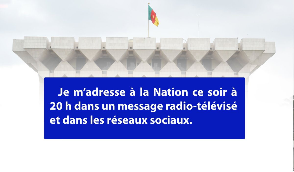 PR_Paul_BIYA's tweet photo. Je m’adresse à la Nation ce soir à 20 heures dans un message radio-télévisé et dans les réseaux sociaux.
#PaulBiya
#BiyaSpeech
#Cameroun
#TT237 https://t.co/WlCyYuEoPu
