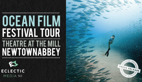 The <a href="/oceanfilmfest/">oceanfilmfoundation</a> tour comes to <a href="/TheatreAtMill/">Theatre at The Mill</a> this Wednesday with a brand-new collection of spectacular #ocean themed #films.

eclecticmedia-ni.co.uk/all-aboard-for…

#Photography #cinematography