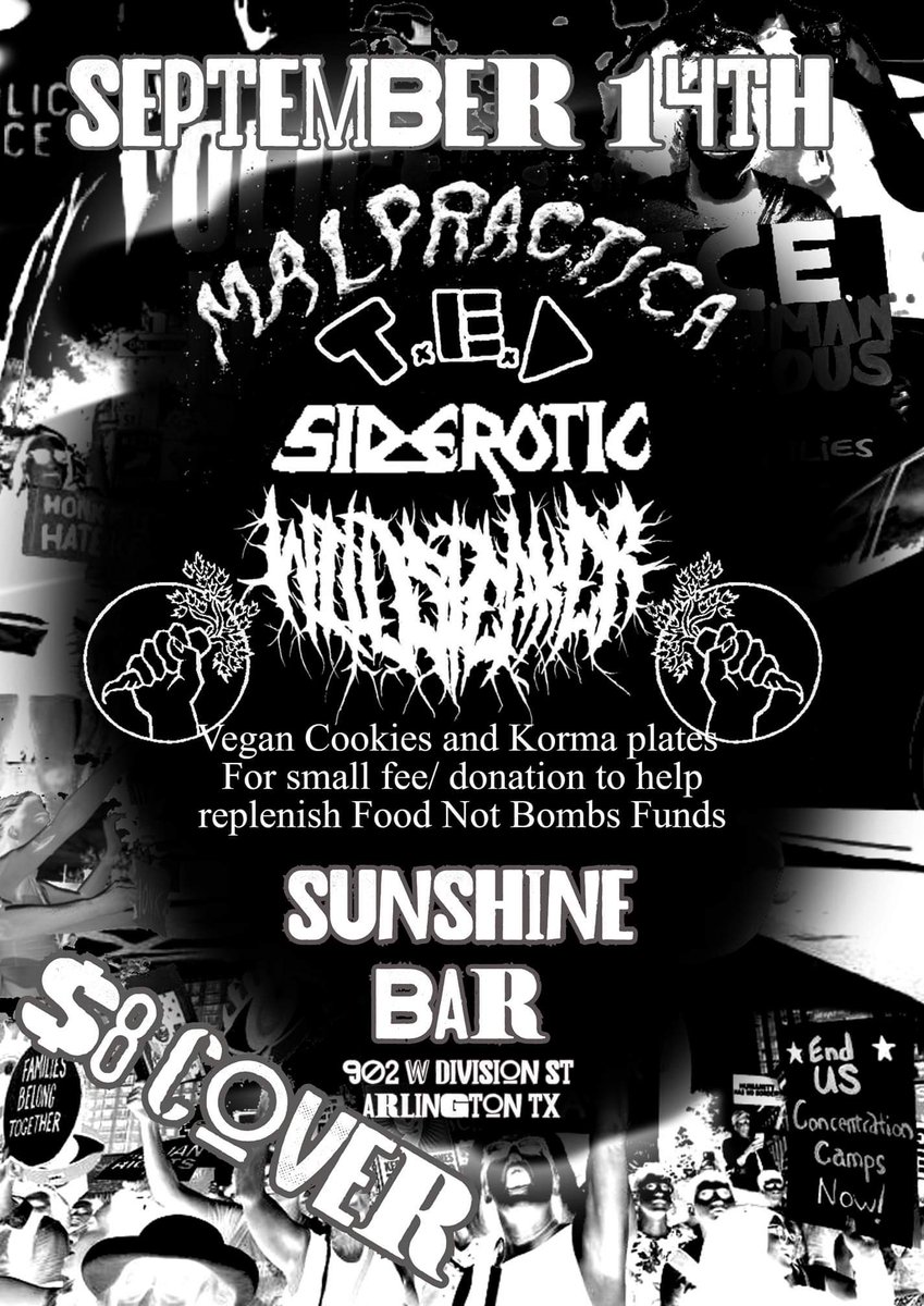 Wildspeakerband's tweet photo. Sat 9/14 #Wildspeaker #Malpractica #EllenDegenerates #Siderotic #FoodNotBombs @ProstheticRcds

There is so much unjust treatment happening in our own backyard. Don't be complicit. Act against it. We will be raising funds for legal aid for folks imprisoned in detention centers. https://t.co/5P3BqB7cvY