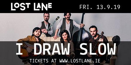 lostlanedublin's tweet photo. Dublin roots band @idrawslow have been selling out venues and releasing their records to critical acclaim in Ireland and internationally for the last 10 years. We can't wait for their gig at #LoStLaNe this Friday. Doors 8PM. For more see https://t.co/BrsiLNFXJJ #IDrawSlow https://t.co/D2NwbFExGv