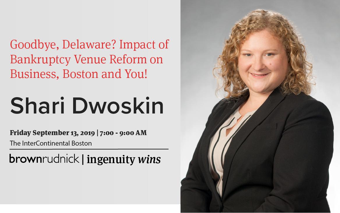 Associate Shari Dwoskin will be moderating an all-star panel discussing bankruptcy venue reform. Don't miss out on this lively breakfast discussion in Boston on September 13th. bit.ly/2ZlWYxq <a href="/TMAnortheast/">TMA Northeast</a>