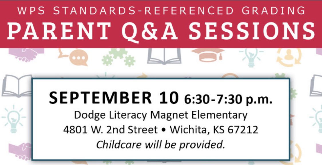 Tonight is the third of four Q &amp; A Parent session regarding Standards-Referenced Grading (SRG). Join  <a href="/WichitaUSD259/">Wichita Public Schools</a>’s Curriculum team at 6:30 tonight to have your questions answered on how SRGs will clarify your child’s learning.