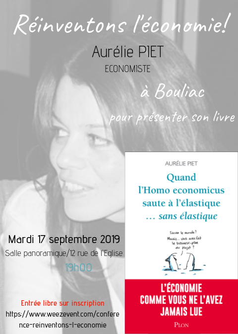 AureliePiet's tweet photo. Rdv dans mon village mardi prochain pour vous présenter "Quand l'homo economicus saute à l'élastique...sans élastique" et réinventer l'économie! c'est urgent!

Mardi 17 sept - 19h00 - 12 rue de l'Eglise -Bouliac         Entrée libre - Inscription: https://t.co/1JCcWZTa7C https://t.co/0G5Ldr3Rr5