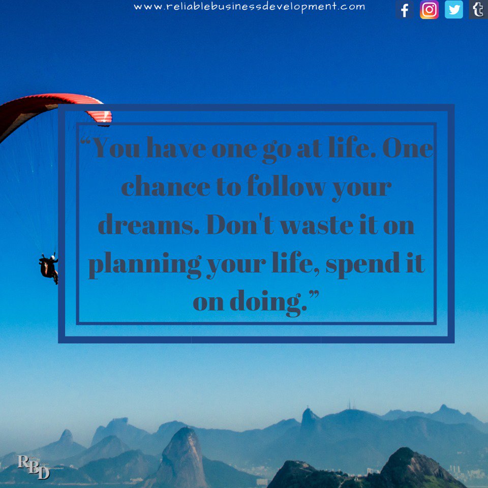 You have one go at life. One chance to follow your dreams. Don’t waste it on planning your life, spend it on doing!
reliablebusinessdevelopment
reliablebusinessdevelopment.com
#dreams #life #onechance #dontwasteit #plannning #chance #follow #tuesdaymotivation #tuesdayquotes