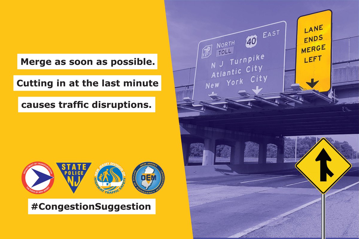 NewJerseyDOT's tweet photo. ⚠️ #CongestionSuggestion tip #1: If there is a merge in the roadway, drivers should merge as soon as possible to avoid cutting in at the last minute, which causes further traffic disruptions. #NJDOT #NJDHTS #NJSP #NJOEM https://t.co/i9R2TsizfY
