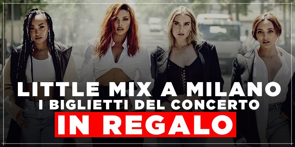 team_world's tweet photo. ULTIMI GIORNI per ricevere in regalo una coppia di biglietti in 🔥Tribuna Gold Numerata 🔥 per il concerto delle LITTLE MIX a MILANO il 18 settembre 2019 @ Mediolanum Forum.

PARTECIPA AL GIOCO QUI >> https://t.co/Lg1AU7a2fO #LittleMix #lm5tour https://t.co/5eldpQhasz